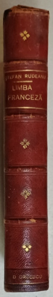 COLEGAT DE TREI VOLUME PENTRU INVATAREA LIMBII FRANCEZE,  1903, VEZI DESCRIEREA !