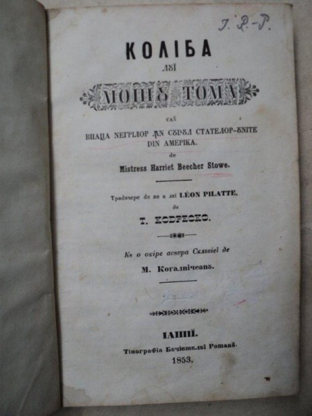 Coliba lui  Mos Toma, Harriet Beecher Stowe, Iasi 1853