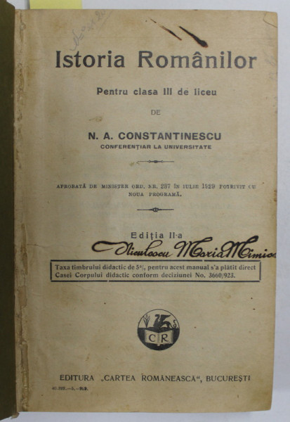 COLIGAT DE DOUA MANUALE DE ISTORIE de N. A CONSTANTINESCU si N. IORGA , 1929