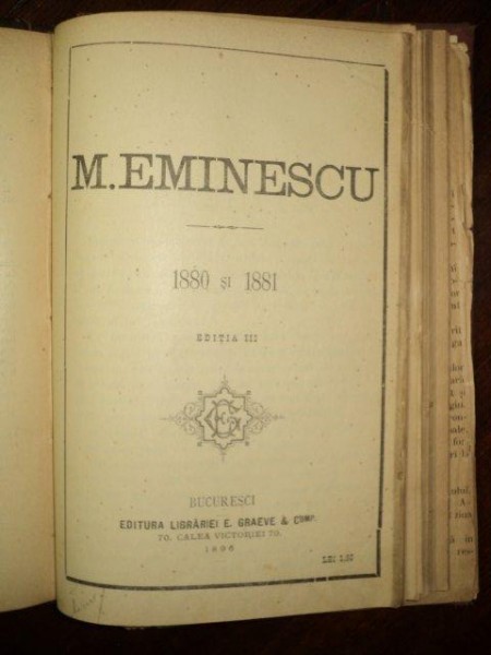 COLIGAT MIHAI EMINESCU, LITERATURA POPULARA, 1902; M. EMINESCU, 1880-1881, BUCURESTI 1896