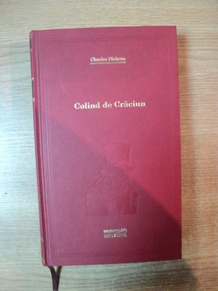 COLIND DE CRACIUN de CHARLES DICKENS , EDITURA ADEVARUL