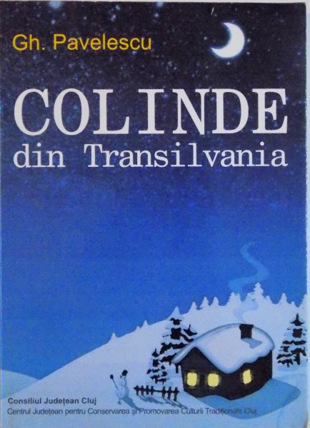 COLINDE DIN TRANSILVANIA de GH. PAVELESCU, 2005