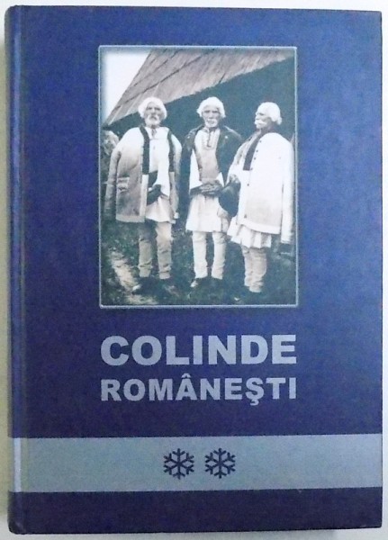 COLINDE ROMANESTI , VOL. II , coordonator IOAN BOCSA , 2003