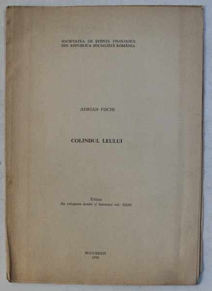 COLINDUL LEULUI de ADRIAN FOCHI , 1970