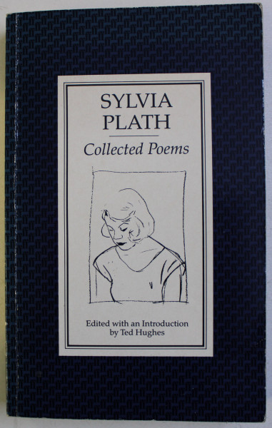 COLLECTED POEMS by SYLVIA PLATH , 1981