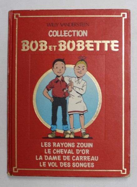 COLLECTION BOB et BOBETTE par WILLY VANDERSTEEN , 1987 , BENZI DESENATE