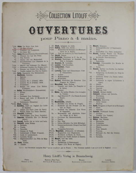 COLLECTION LITOLFF , OUVERTURES POUR PIANO A 4 MAINS  : LE ROI D 'YVETOT par ADOLPHE ADAM , INCEPUTUL SEC . XX , PARTITURA