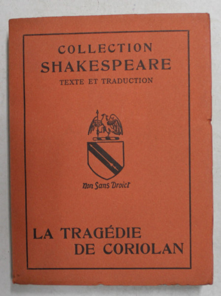COLLECTION SHAKESPEARE - TEXTE ET TRADUCTION - LA TRAGEDIE DE CORIOLAN , 1957