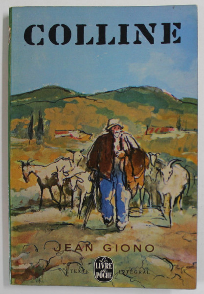 COLLINE par JEAN GIONO , 1971