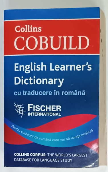 COLLINS COBUILD , ENGLISH LEARNER ' S DICTIONARY , CU TRADUCERE IN ROMANA , 2012