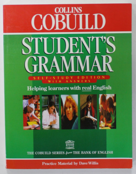 COLLINS COBUILD STUDENT 'S GRAMMAR , PRACTICE MATERIAL by DAVE WILLIS , 1993