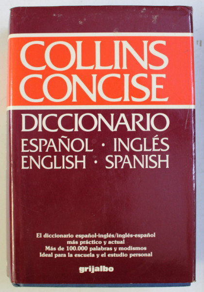 COLLINS CONCISE SPANISH-ENGLISH / ENGLISH-SPANISH DICTIONARY by MIKE GONZALEZ , 1991