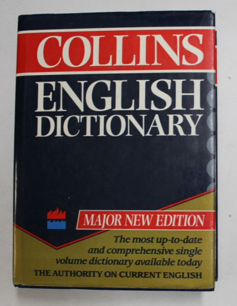 COLLINS ENGLISH DICTIONARY , MAJOR EDITION , THIRD EDITION , general consultant J.M. SINCLAIR , 1991, USOARE URME DE INDOIRE