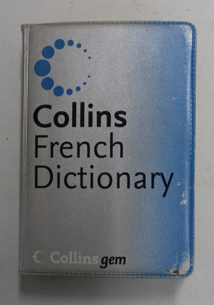 COLLINS FRENCH DICTIONARY , 2005 , FORMAT DE BUZUNAR