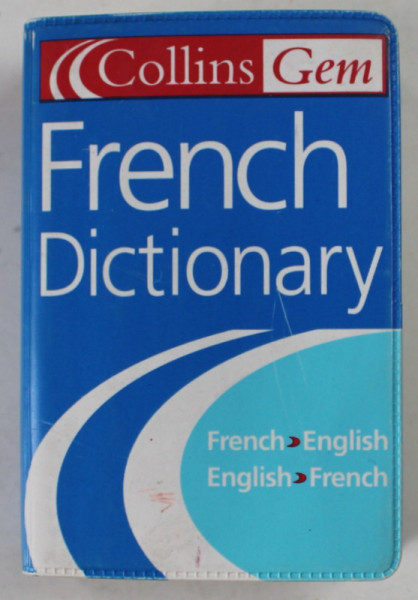 COLLINS GEM , FRENCH DICTIONARY : FRENCH - ENGLISH / ENGLISH - FRENCH , 2001, FORMAT DE BUZUNAR