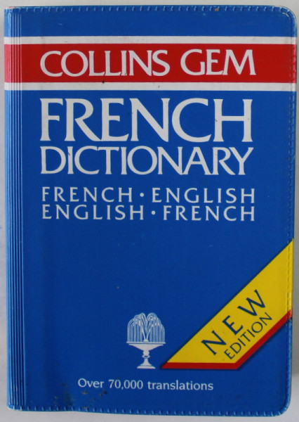 COLLINS GEM FRENCH DICTIONARY FRENCH - ENGLISH / ENGLISH - FRENCH , OVER 70.000 TRANSLATIONS , by PIERRE - HENRI COUSTIN , 1988