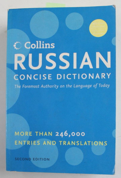 COLLINS RUSSIAN CONCISE DICTIONARY , MORE THAN 246.000 ENTRIES AND TRANSLATIONS , 2000 , PREZINTA PETE SI URME DE UZURA