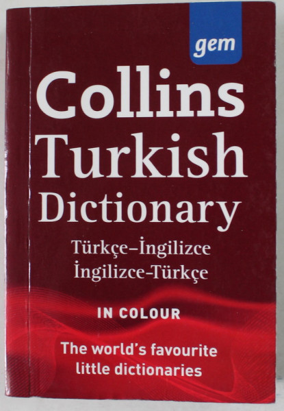 COLLINS TURKISH DICTIONARY , TURKCE - INGILIZCE / INGILIZCE - TURKCE , IN COLOUR , 2010 , FORMAT DE BUZUNAR