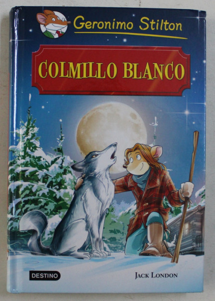 COLMILLO BLANCO de GERONIMO STILTON , 2016