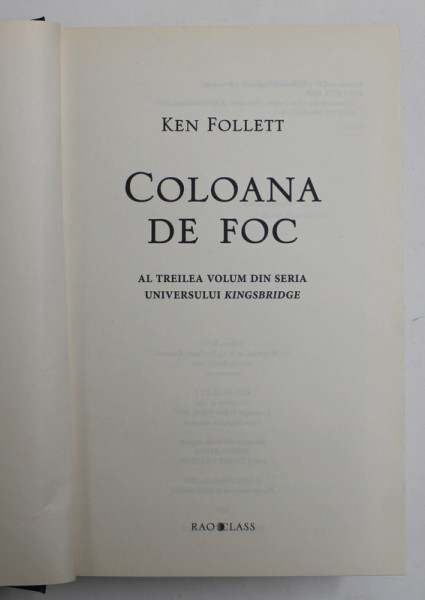 COLOANA DE FOC , VOLUMUL III , DIN SERIA KINGSBRIDGE de KEN FOLLETT , 2017