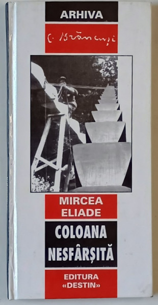 COLOANA  NESFARSITA , TEATRU de MIRCEA ELIADE , 2001