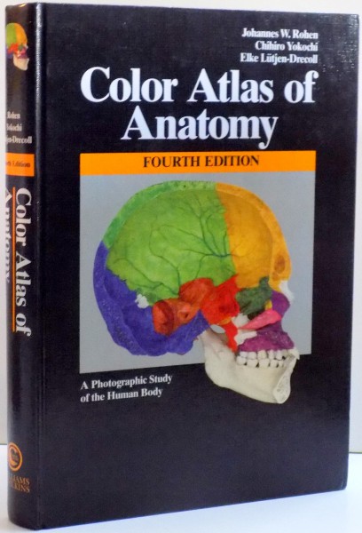 COLOR ATLAS OF ANATOMY , DE JOHANNES W. ROHEN ... ELKE LUTJEN-DRECOLL , 1998