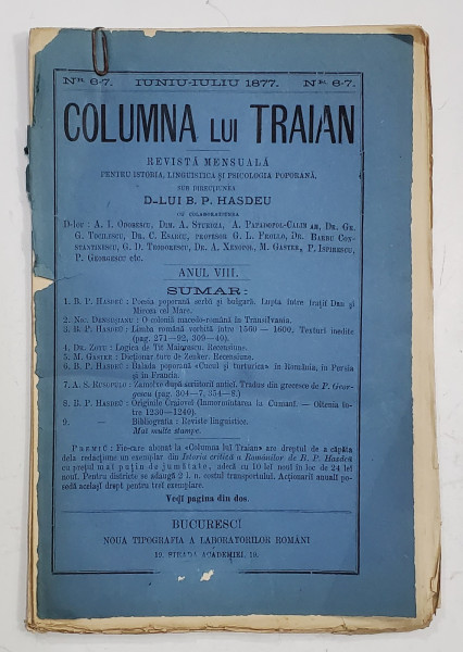 COLUMNA LUI TRAIAN , REVISTA MENSUALA PENTRU ISTORIA , LINGUISTICA SI PSICOLOGIA POPORANA , SUB DIRECTIUNEA D - LUI B.P. HASDEU , ANUL VIII , NR. 6-7 ,  IUNIE - IULIE , 1877