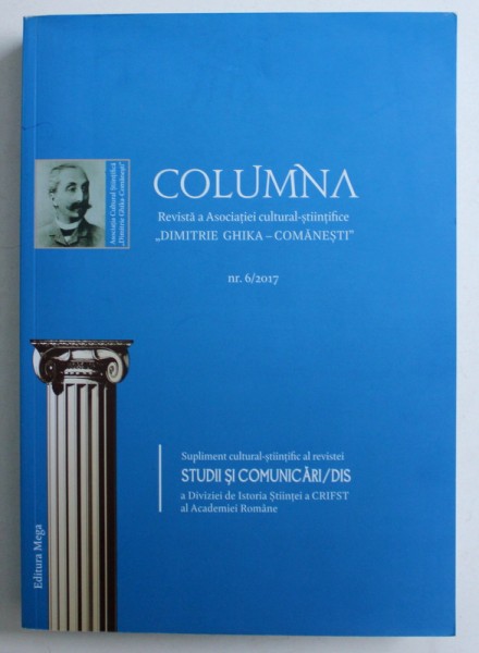 COLUMNA - REVISTA A ASOCIATIEI CULTURAL - STIINTIFICE " DIMITRIE GHIKA - COMANESTI " , NR . 6 / 2017