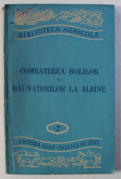 COMBATEREA BOLILOR SI DAUNATORILOR LA ALBINE de CORNELIA PELIMON , 1957