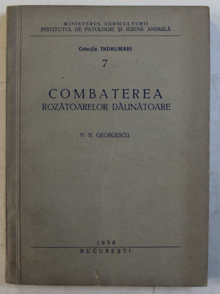 COMBATEREA ROZATOARELOR DAUNATOARE de V . N. GEORGESCU , 1956