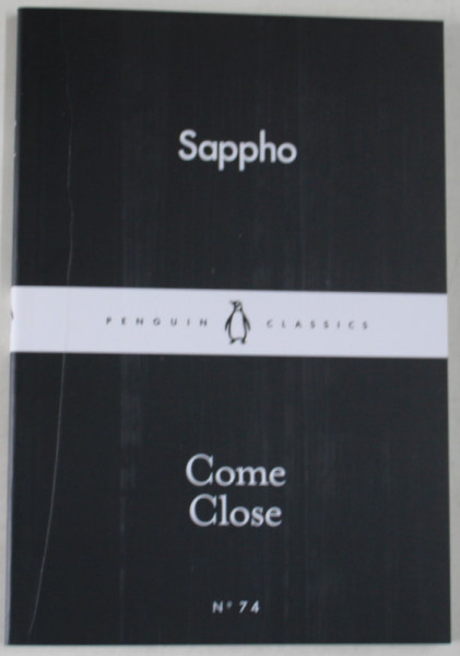 COME CLOSE by SAPPHO , 2015