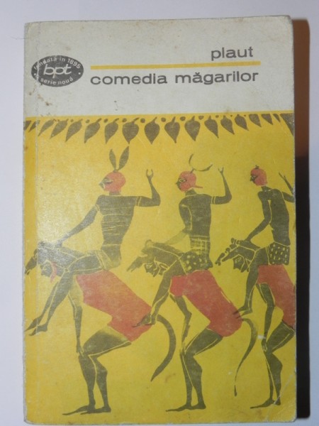 COMEDIA MAGARILOR de TITUS MACIUS PLAUTUS BUCURESTI 1970