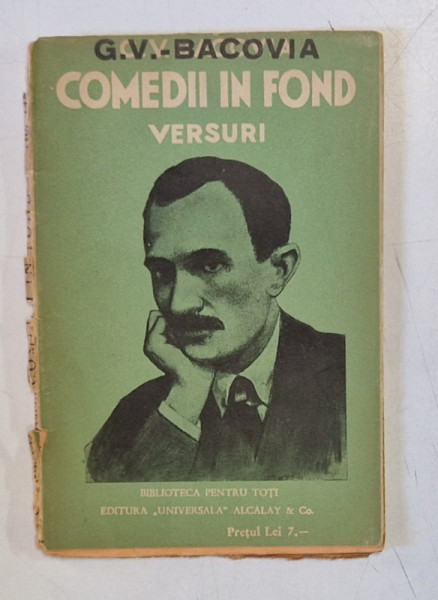 COMEDII IN FOND , VERSURI de G. V. BACOVIA * PRIMA EDITIE