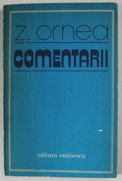 COMENTARII de ZIGU ORNEA , 1981