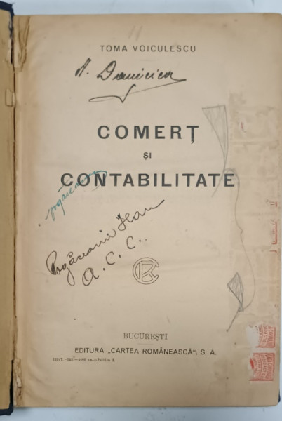 COMERT SI CONTABILITATE de TOMA VOICULESCU , 1925, PREZINTA PETE SI HALOURI DE APA *
