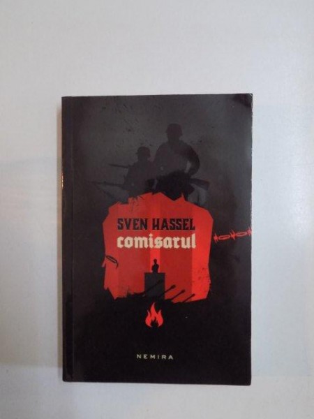 COMISARUL , EDITIA A III - A de SVEN HASSEL , 2014