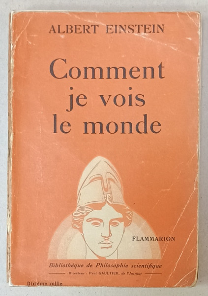 COMMENT JE VOIS LE MONDE par ALBERT EINSTEIN , 1934