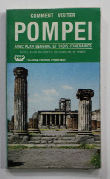 COMMENT VISITER POMPEI , 1982