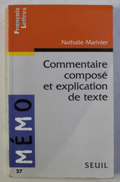 COMMENTAIRE COMPOSE ET EXPLICATION DE TEXTE par NATHALIE MARINIER , 1996
