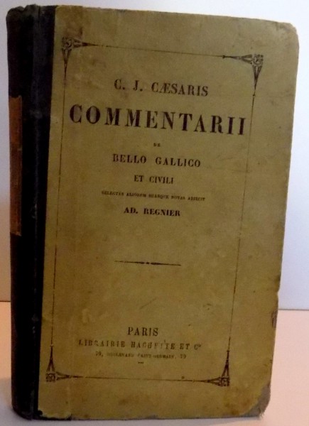 COMMENTARII DE BELLO GALLICO ET CIVILI , 1879