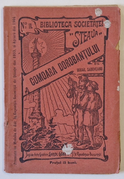 COMOARA  DOROBANTULUI de MIHAIL SADOVEANU , 1905