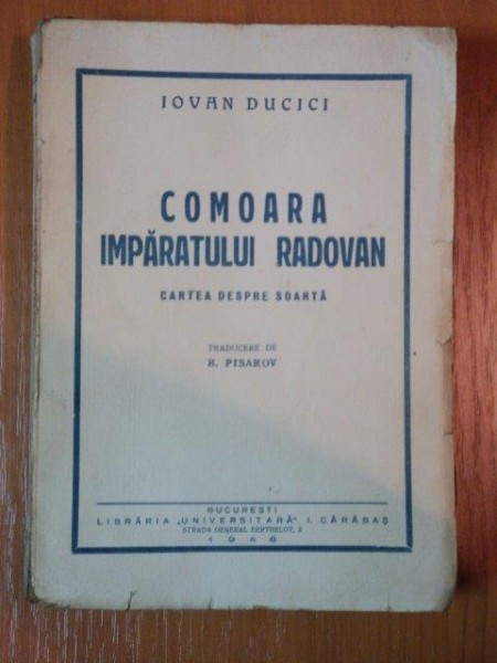 COMOARA IMPARATULUI RADOVAN de IOVAN DUCICI