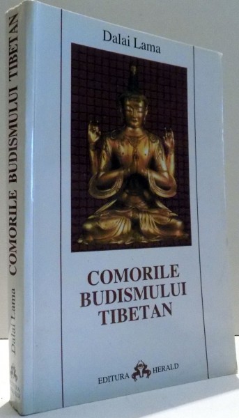 COMORILE BUDISMULUI TIBETAN de DALAI LAMA , 2001
