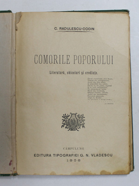COMORILE POPORULUI - LITERATURA , OBICEIURI SI CREDINTE de C. RADULESCU - CODIN , 1906