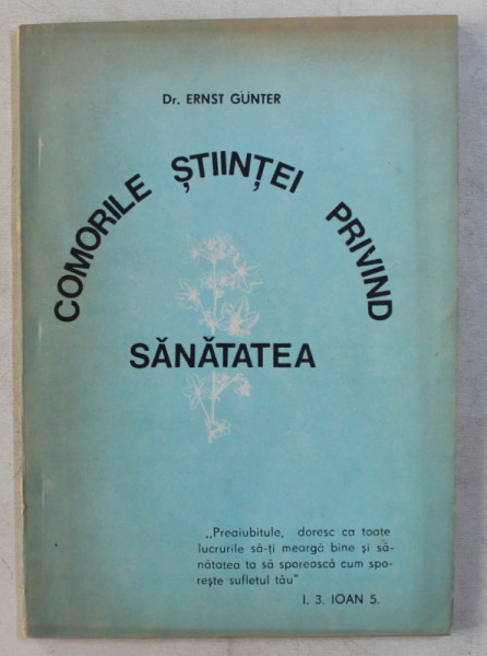 COMORILE STIINTEI PRIVIND SANATATEA -  de ERNST GUNTER