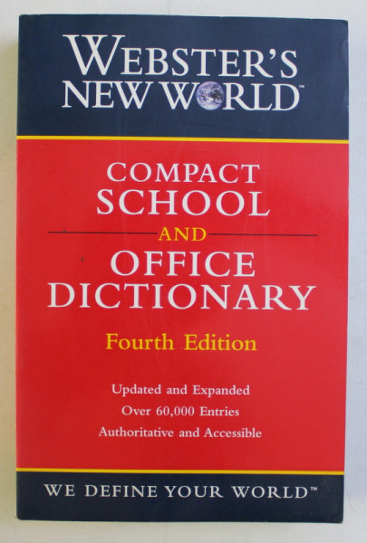 COMPACT SCHOOL AND OFFICE DICTIONARY - FOURTH EDITION by MICHAEL AGNES , ANDREW N. SPARKS , 2002