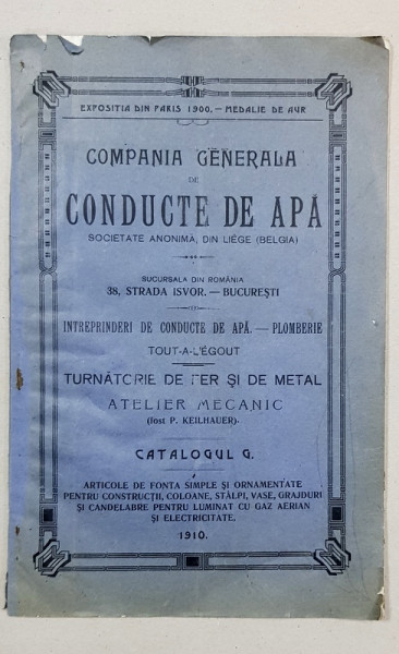 COMPANIA GENERALA DE CONDUCTE DE APA, SOCIETATE ANONIMA DIN LIGE( BELGIA ), CATALOGUL G - 1910