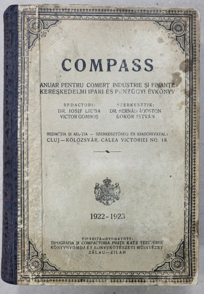 COMPASS , ANUAR PENTRU COMERT ,  INDUSTRIE SI FINANTE , redactori DR. IOSIF LIUBA si VICTOR GOMBOS , 1922-1923