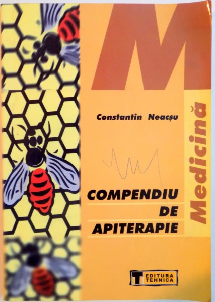 COMPENDIU DE APITERAPIE de CONSTANTIN NEACSU, 2002