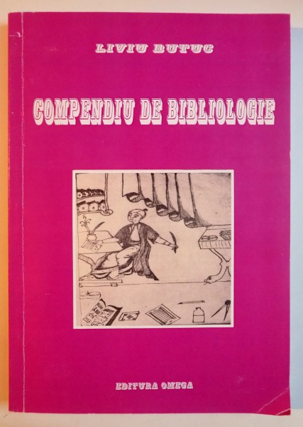 COMPENDIU DE BIBLIOLOGIE de LIVIU BUTUC , 2010